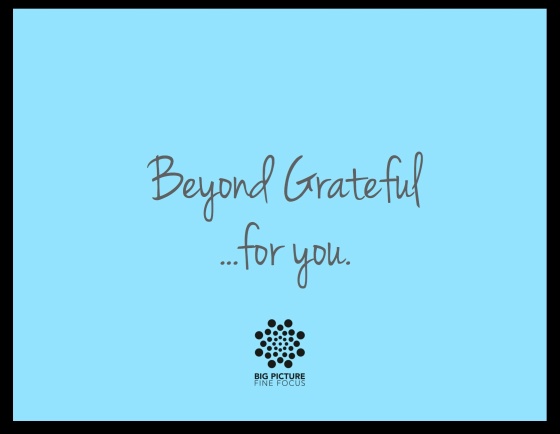 beyond grateful
