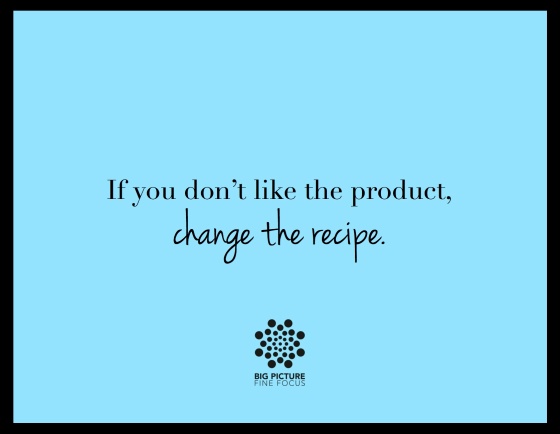 change the recipe
